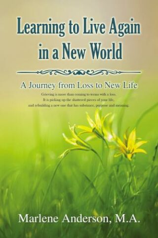 9781400329366 Learning To Live Again In A New World