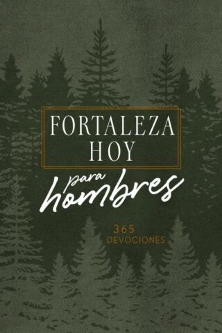 9781424563548 Forteleza Hoy Para Hombres - (Spanish)