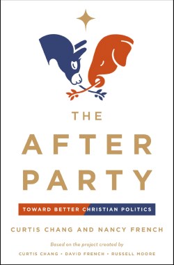 9780310368700 After Party : Toward Better Christian Politics