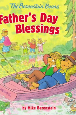 9780310749233 Berenstain Bears Fathers Day Blessings