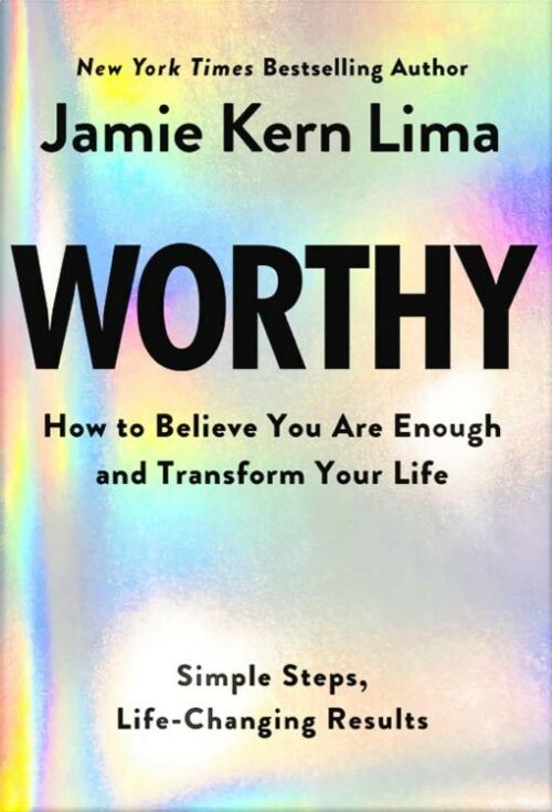 9781401977603 Worthy : How To Believe You Are Enough And Transform Your Life - Simple Ste