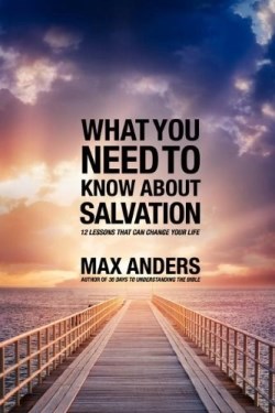 9781418550301 What You Need To Know About Salvation