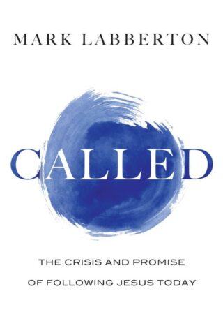 9780830836833 Called : The Crisis And Promise Of Following Jesus Today