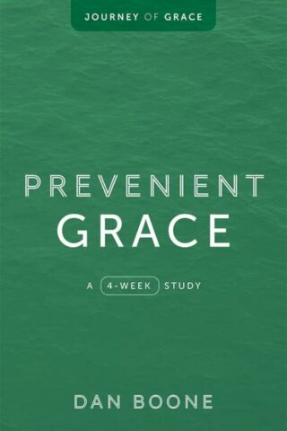 9780834141919 Prevenient Grace : A 4-Week Study