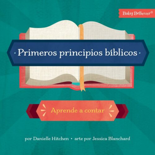 9781430087540 Primeros Principios Biblicos - (Spanish)