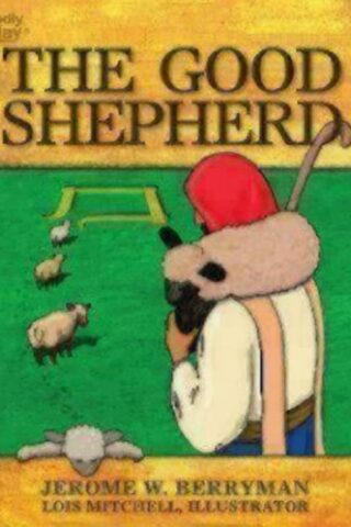 9781606741948 Good Shepherd : A Picture Book For Children Leaders And Parents