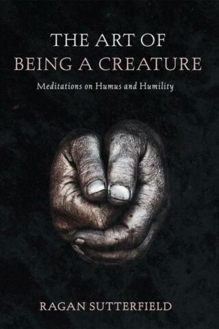 9781666730760 Art Of Being A Creature