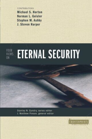 9780310234395 4 Views On Eternal Security