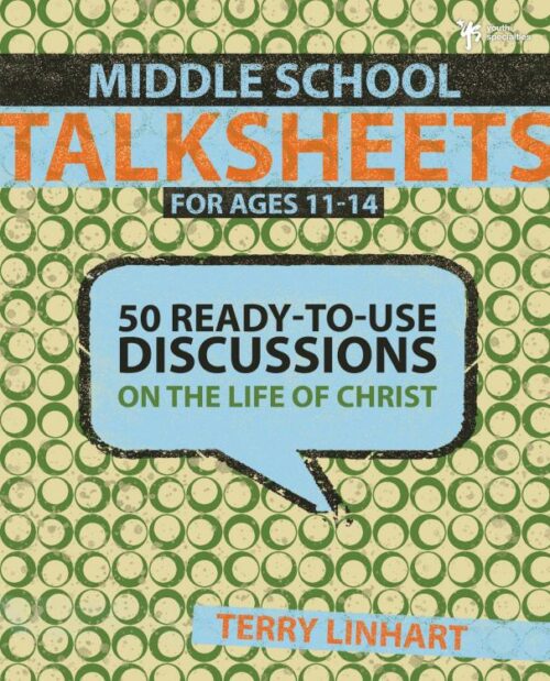 9780310285533 Middle School Talksheets