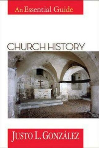 9780687016112 Church History : An Essential Guide