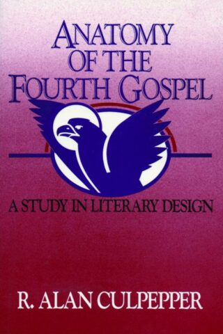 9780800620684 Anatomy Of The Fourth Gospel