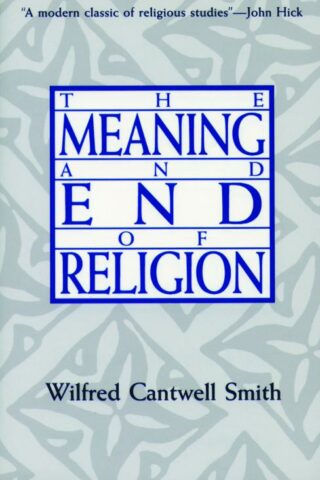 9780800624750 Meaning And The End Of Religion