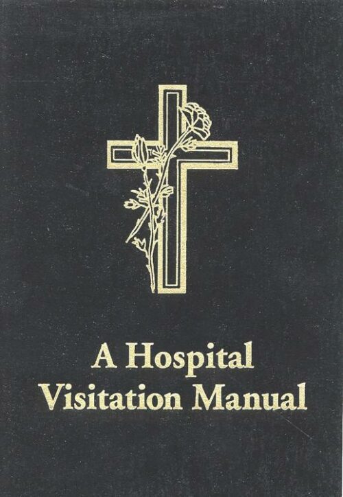 9780802806987 Hospital Visitation Manual