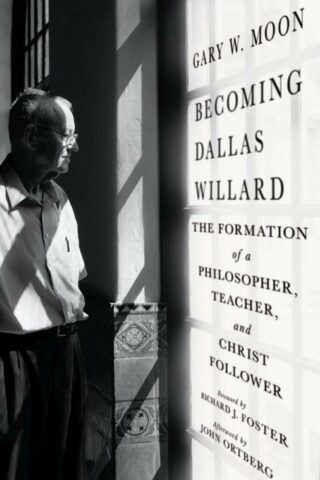 9780830846108 Becoming Dallas Willard