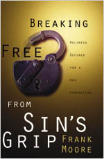 9780834118928 Breaking Free From Sins Grip