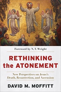 9781540966230 Rethinking The Atonement