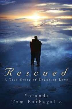 9781632320094 Rescued : A True Story Of Enduring Love