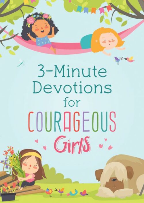 9781643527079 3 Minute Devotions For Courageous Girls