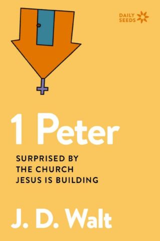 9780310162209 1 Peter : Surprised By The Church Jesus Is Building