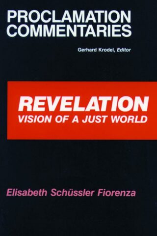 9780800625108 Revelation : Vision Of A Just World (Revised)