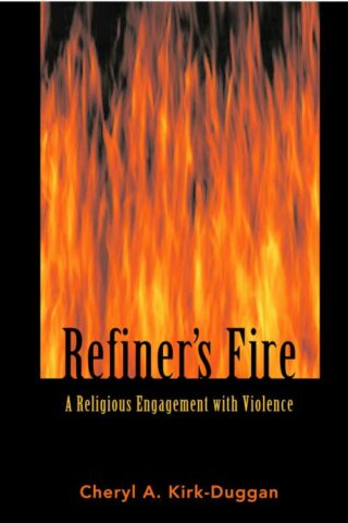 9780800632533 Refiners Fire : A Religious Engagement With Violence