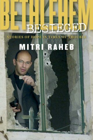 9780800636531 Bethlehem Besieged : Stories Of Hope In Times Of Trouble