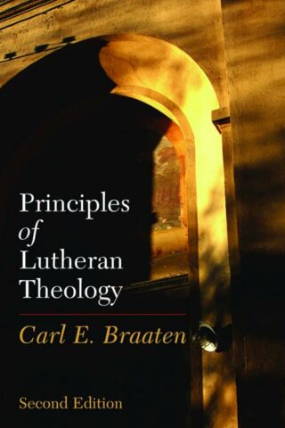 9780800638351 Principles Of Lutheran Theology (Reprinted)