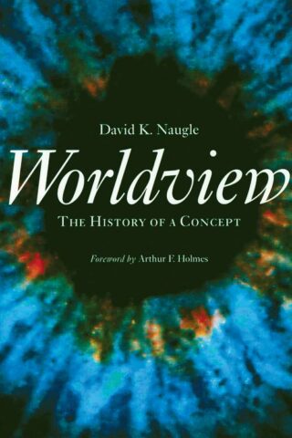 9780802847614 Worldview : The History Of A Concept