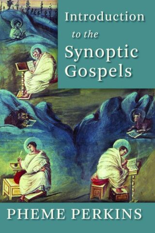 9780802865533 Introduction To The Synoptic Gospels