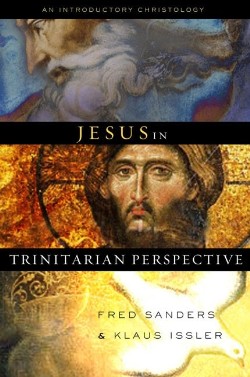 9780805444223 Jesus In Trinitarian Perspective