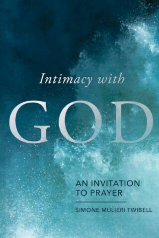 9780834141803 Intimacy With God