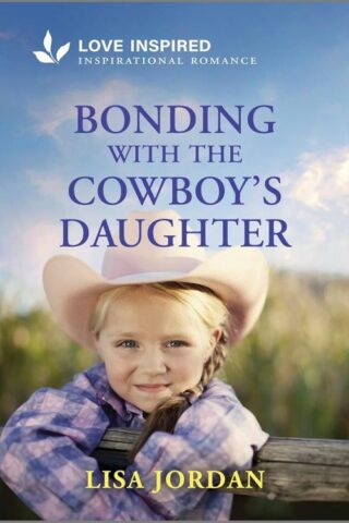 9781335936752 Bonding With The Cowboys Daughter