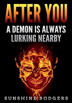 9781387707164 After You : A Demon Is Always Lurking Nearby