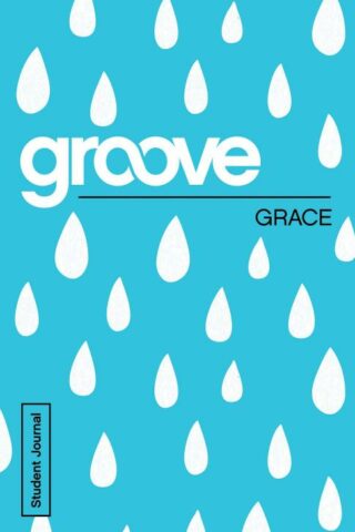 9781501809309 Groove Grace Student Journal (Student/Study Guide)