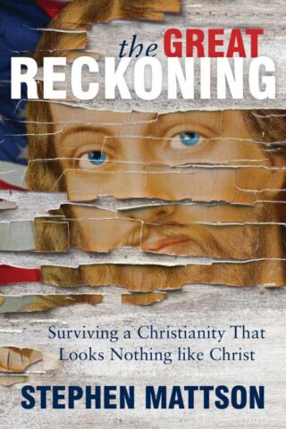 9781513803401 Great Reckoning : Surviving A Christianity That Looks Nothing Like Christ