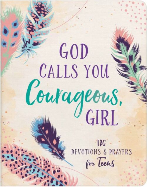 9781636099101 God Calls You Courageous Girl