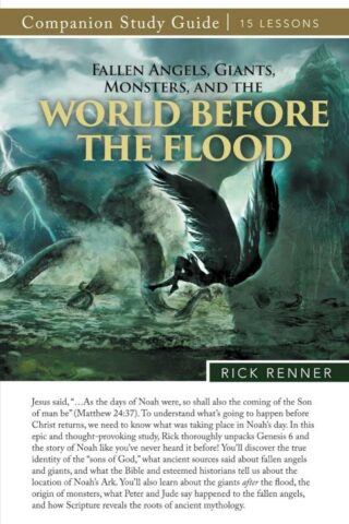 9781667504469 Fallen Angels Giants Monsters And The World Before The Flood Study Guide (Studen