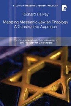 9781842276440 Mapping Messianic Jewish Theology