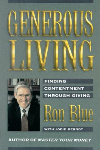 9780310210900 Generous Living : Finding Contentment Through Giving