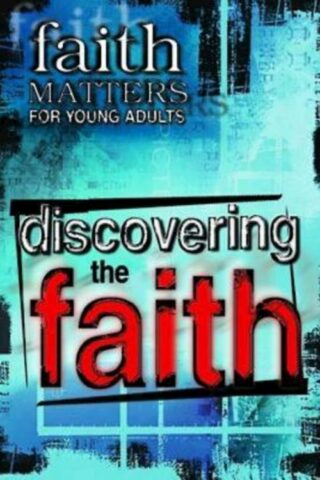 9780687054756 Discovering The Faith (Student/Study Guide)