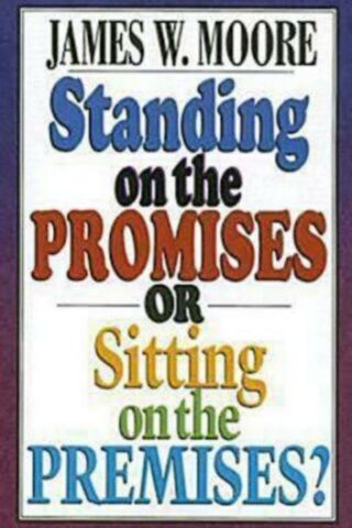 9780687642540 Standing On The Promises Or Sitting On The Premises (Student/Study Guide)