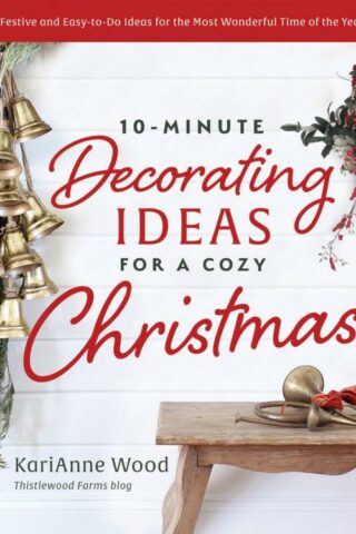 9780736988803 10 Minute Decorating Ideas For A Cozy Christmas