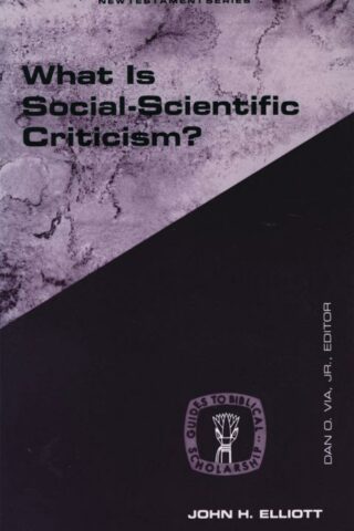 9780800626785 What Is Social Scientific Criticism