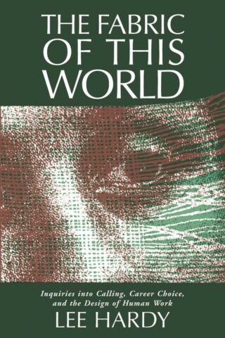 9780802802989 Fabric Of This World (Reprinted)