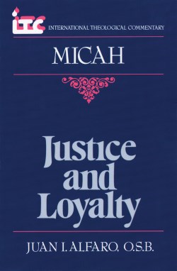 9780802804310 Micah : Justice And Loyalty