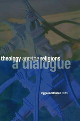 9780802826749 Theology And The Religions