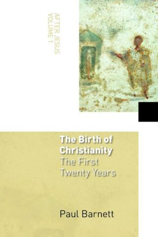 9780802827814 Birth Of Christianity