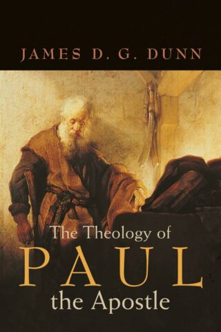 9780802844231 Theology Of Paul The Apostle