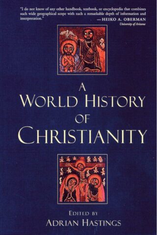 9780802848758 World History Of Christianity