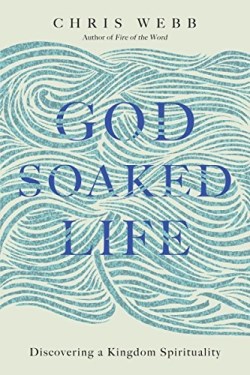 9780830846269 God Soaked Life